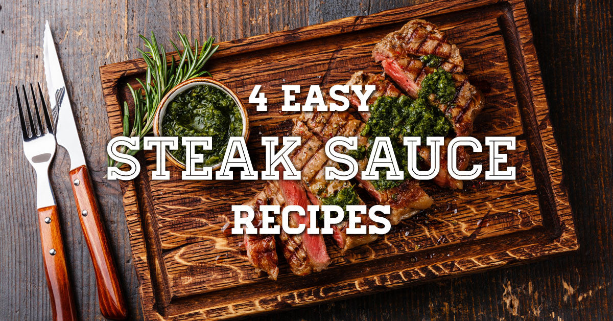 4 Easy Sauces for your Halal Gourmet Steaks